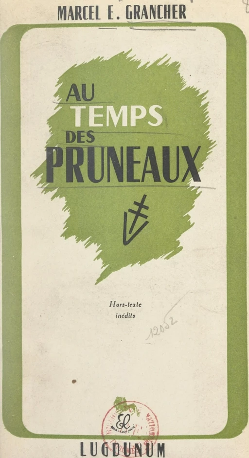 Au temps des pruneaux - Marcel-Étienne Grancher - FeniXX réédition numérique