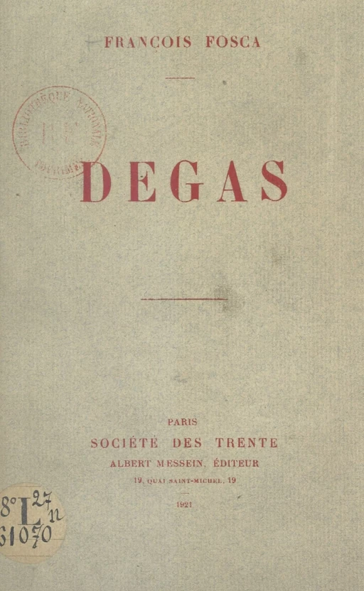 Degas - François Fosca - FeniXX réédition numérique