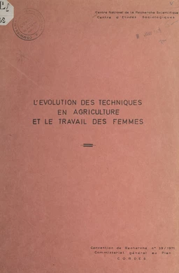 L'évolution des techniques en agriculture et le travail des femmes