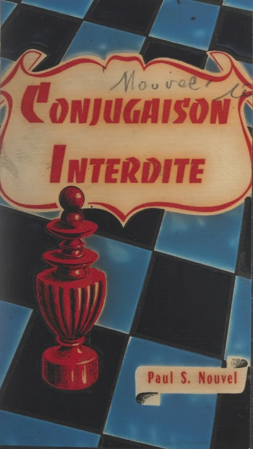 Conjugaison interdite - Paul S. Nouvel - FeniXX réédition numérique