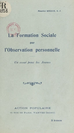 La formation sociale par l'observation personnelle