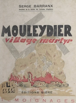 Mouleydier, village martyr