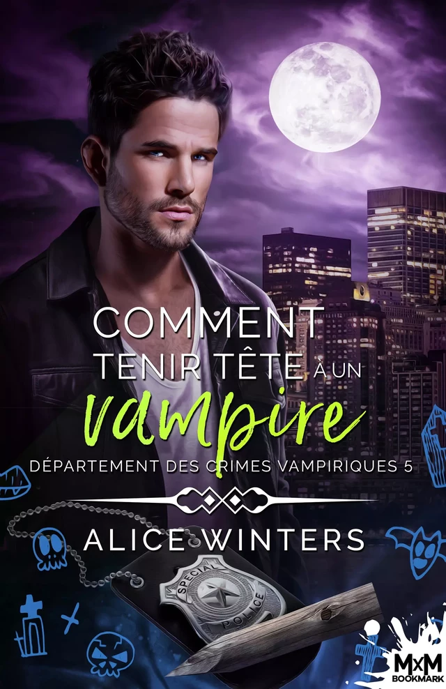 Comment tenir tête à un vampire - Alice Winters - MxM Bookmark