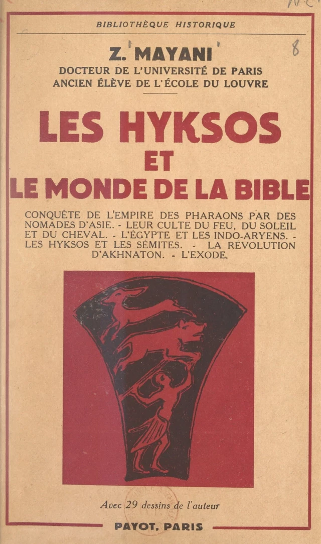 Les Hyksos et le monde de la Bible - Zacharie Mayani - FeniXX réédition numérique