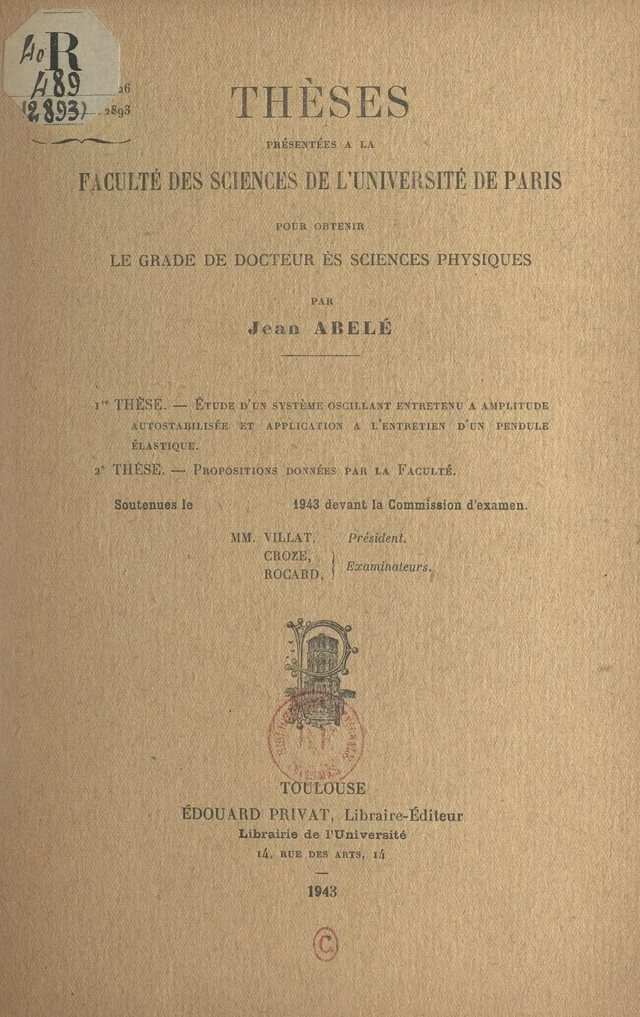 Étude d'un système oscillant entretenu à amplitude autostabilisée et application à l'entretien d'un pendule élastique - Jean Abelé - FeniXX réédition numérique