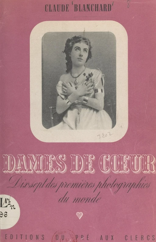 Dames de cœur - Claude Blanchard - FeniXX réédition numérique