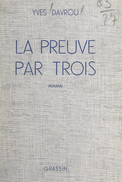 La preuve par trois - Yves Davrou - FeniXX réédition numérique