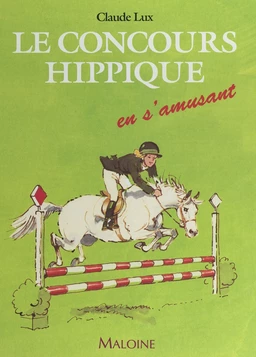 Le concours hippique en s'amusant