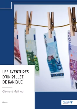 Les aventures d’un billet de banque