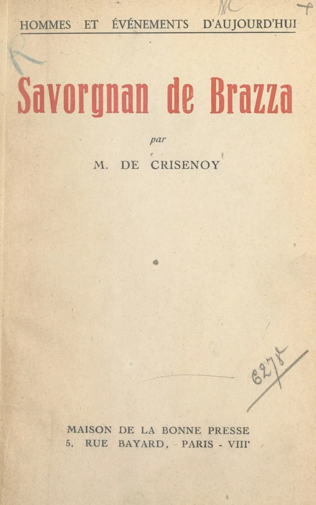 Savorgnan de Brazza - Maria de Crisenoy - FeniXX réédition numérique