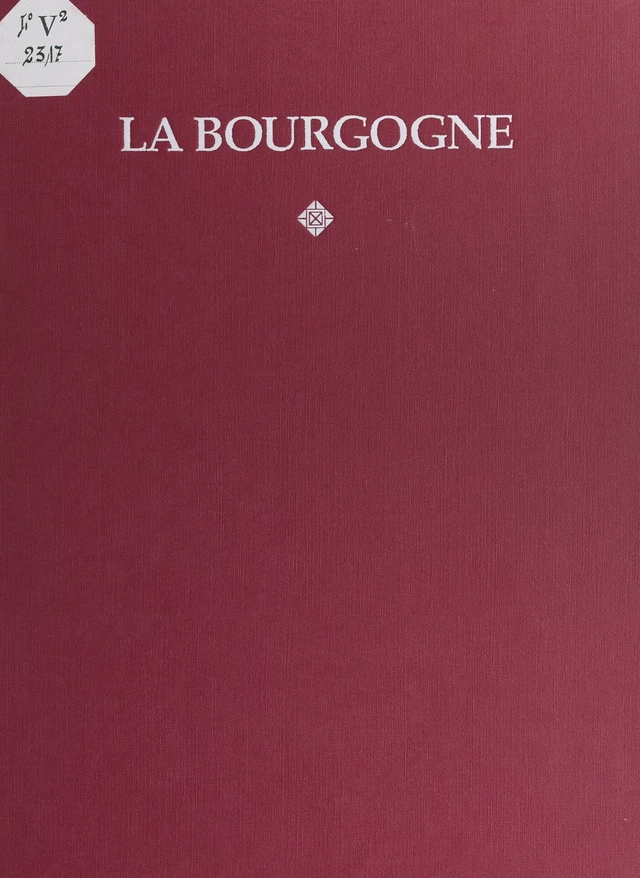 Mobilier régional : la Bourgogne - Édith Mannoni - FeniXX réédition numérique