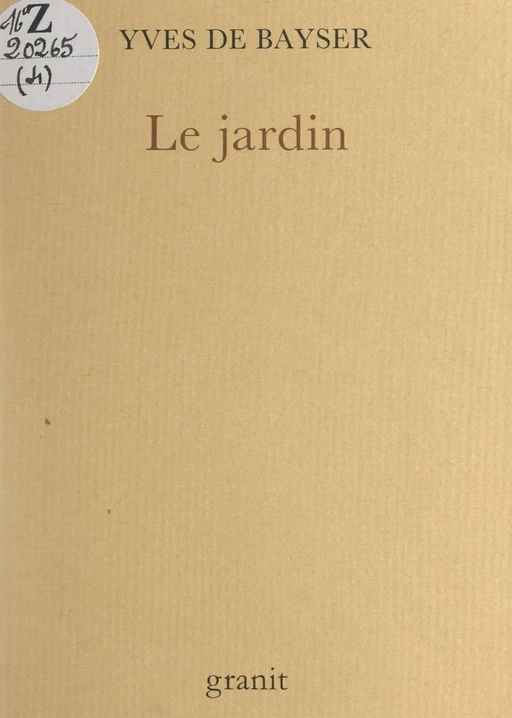 Le jardin - Yves de Bayser - FeniXX réédition numérique