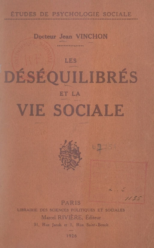 Les déséquilibrés et la vie sociale - Jean Vinchon - FeniXX réédition numérique