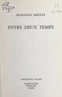 Entre deux temps