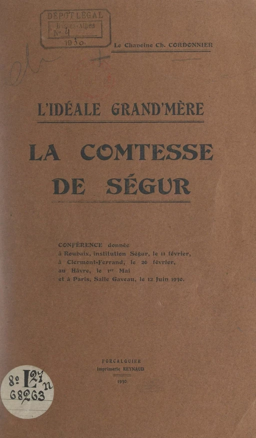 L'idéale grand'mère : la comtesse de Ségur - Charles Cordonnier - FeniXX réédition numérique