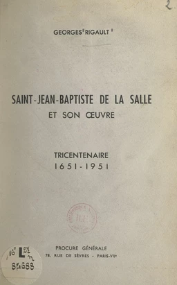 Saint Jean-Baptiste de La Salle et son œuvre