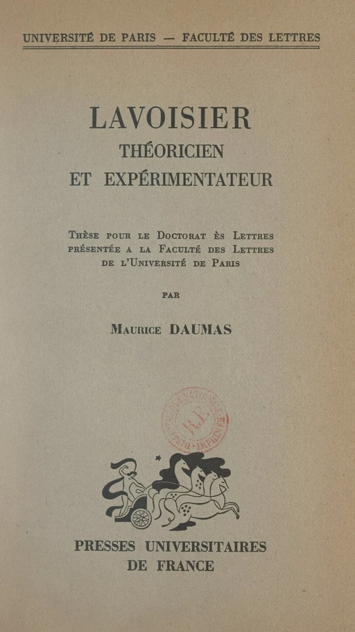 Lavoisier, théoricien et expérimentateur - Maurice Daumas - FeniXX réédition numérique