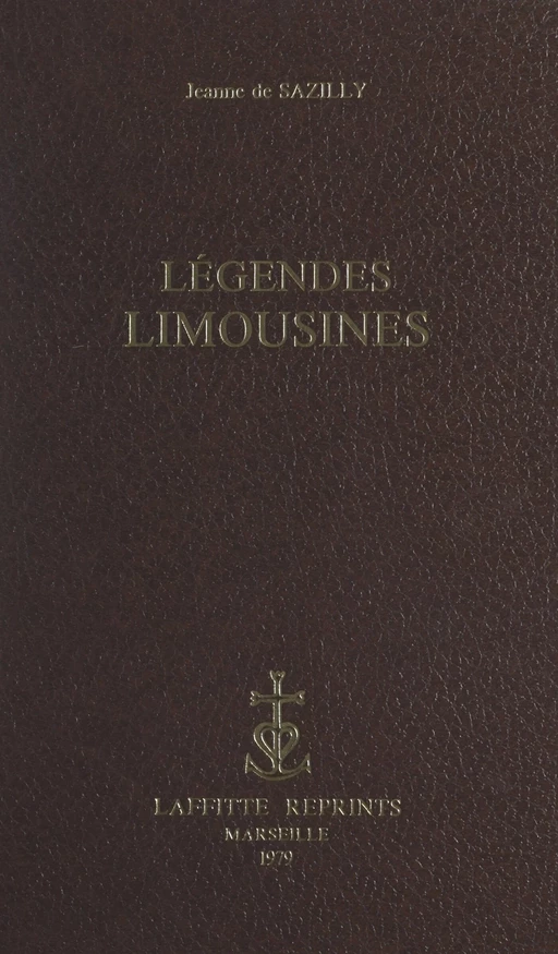 Légendes limousines - Jeanne de Sazilly - FeniXX réédition numérique