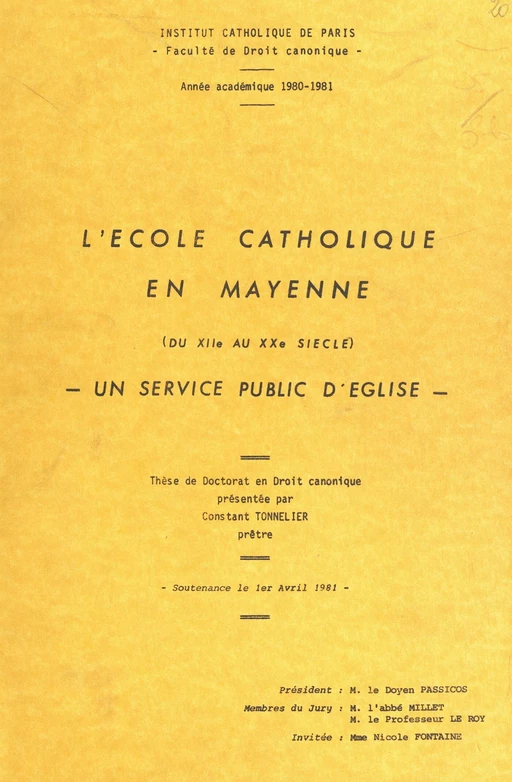 L'école catholique en Mayenne du XIIe au XXe siècle : un service public d'Église - Constant Tonnelier - FeniXX réédition numérique