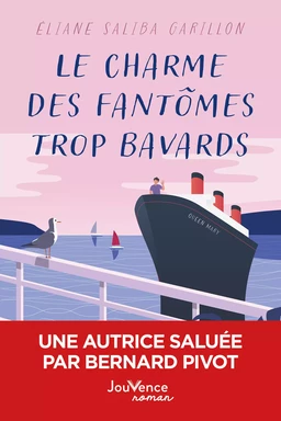 Le Charme des fantômes trop bavards