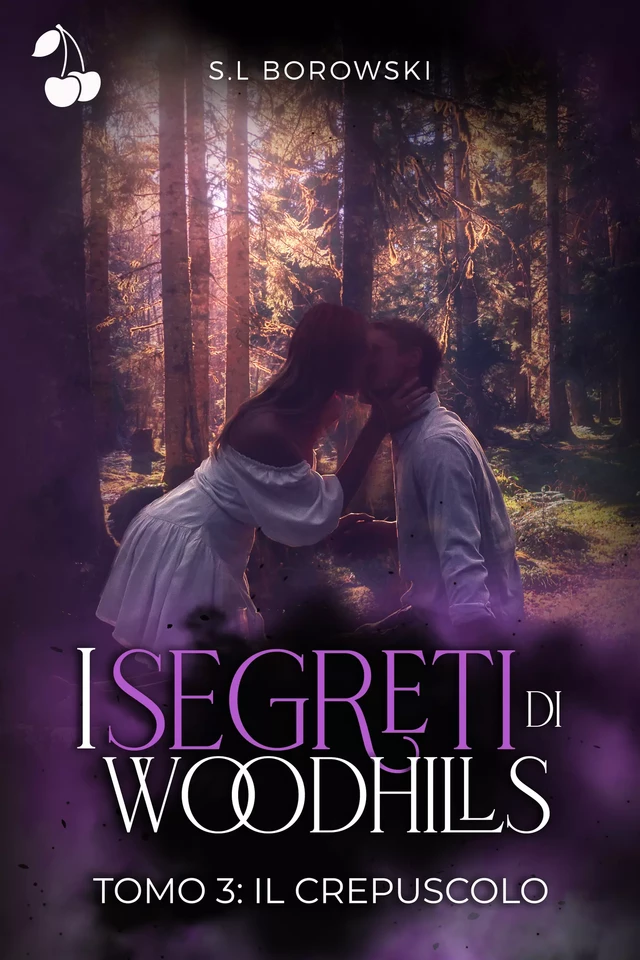 I segreti di Woodhills 3 - S. l Borowski - Cherry Publishing