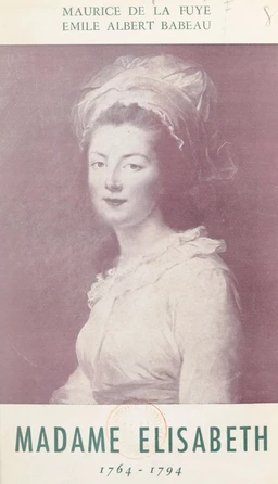 Madame Élisabeth, 1764-1794