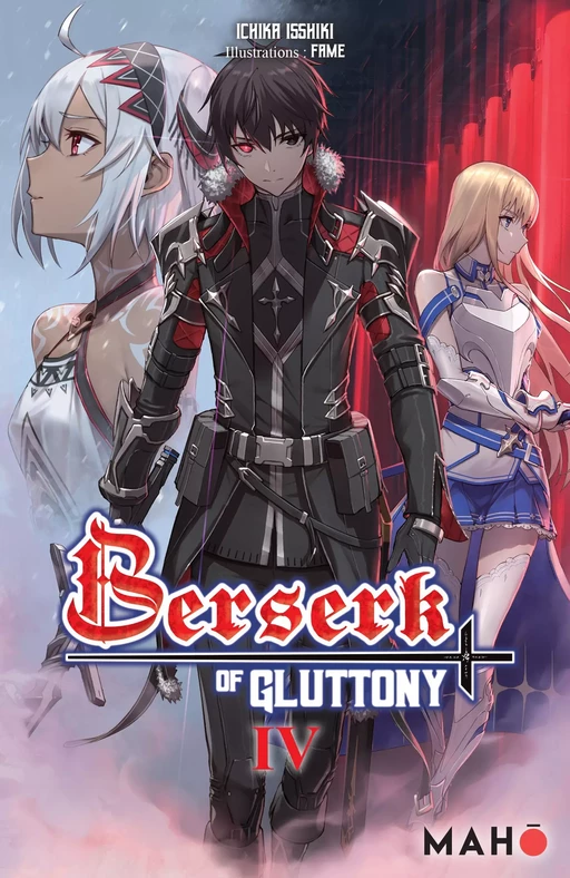 Berserk of Gluttony T04 - Light Novel - Ichika Isshiki - Mahô éditions