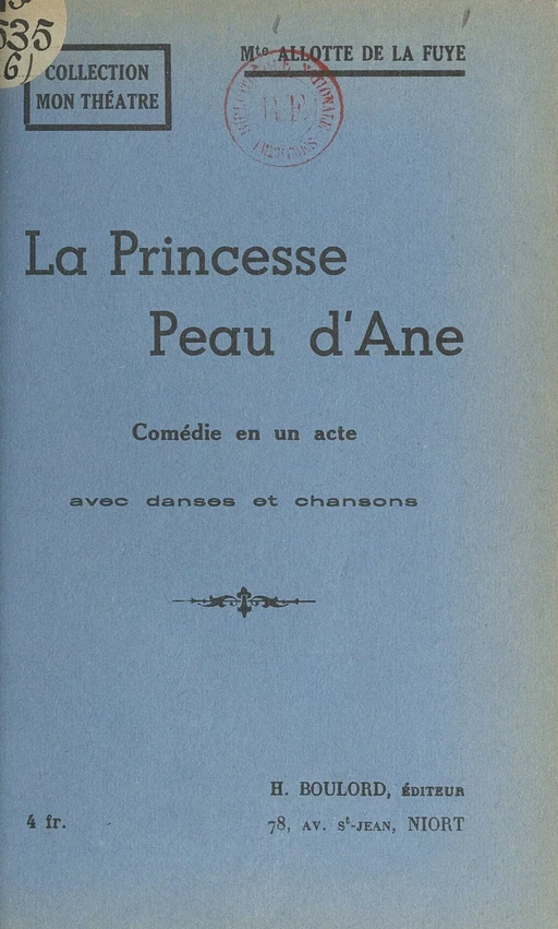 La princesse Peau d'Âne - Marguerite Allotte de La Fuÿe - FeniXX réédition numérique