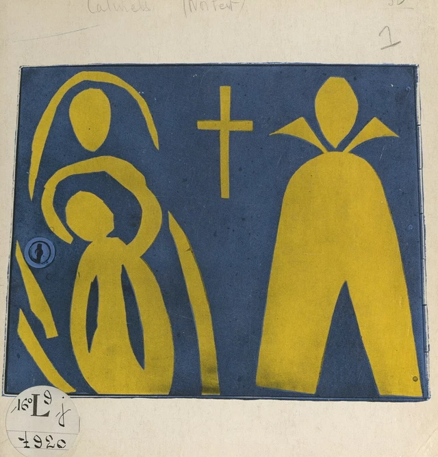 Matisse : la chapelle du Rosaire des Dominicaines de Vence et de l'Espoir - Norbert Calmels - FeniXX réédition numérique