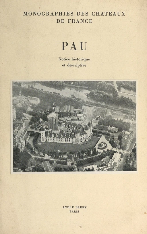 Pau - Jacques de Laprade - FeniXX réédition numérique