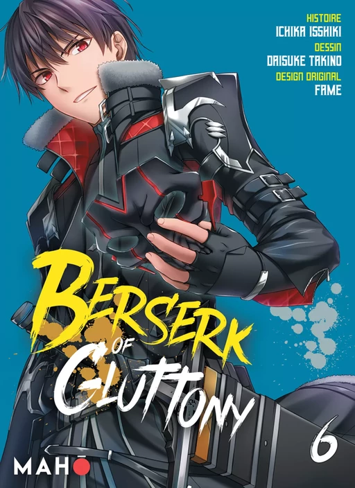 Berserk of Gluttony T06 - Manga - Ichika Isshiki - Mahô éditions