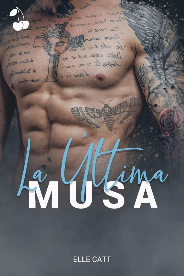 La última musa - Elle Catt - Cherry Publishing