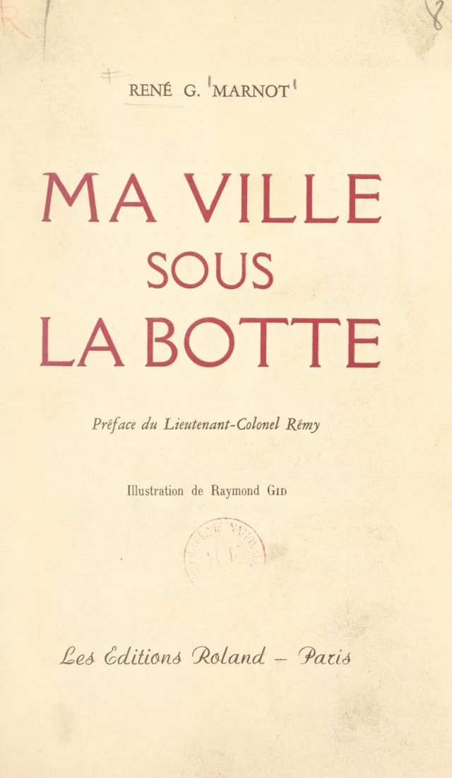 Ma ville sous la botte - René G. Marnot - FeniXX réédition numérique