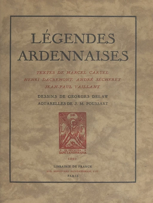 Légendes ardennaises - Marcel Caruel, Henri Dacremont, André Sécheret, Jean-Paul Vaillant - FeniXX réédition numérique