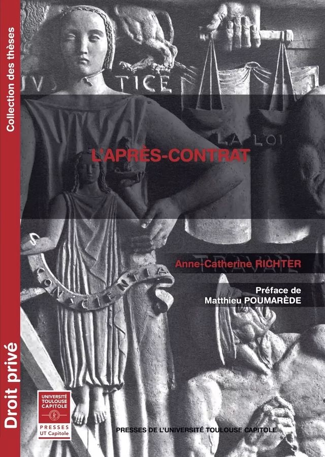 L'après-contrat - Anne-Catherine Richter - Presses de l’Université Toulouse Capitole