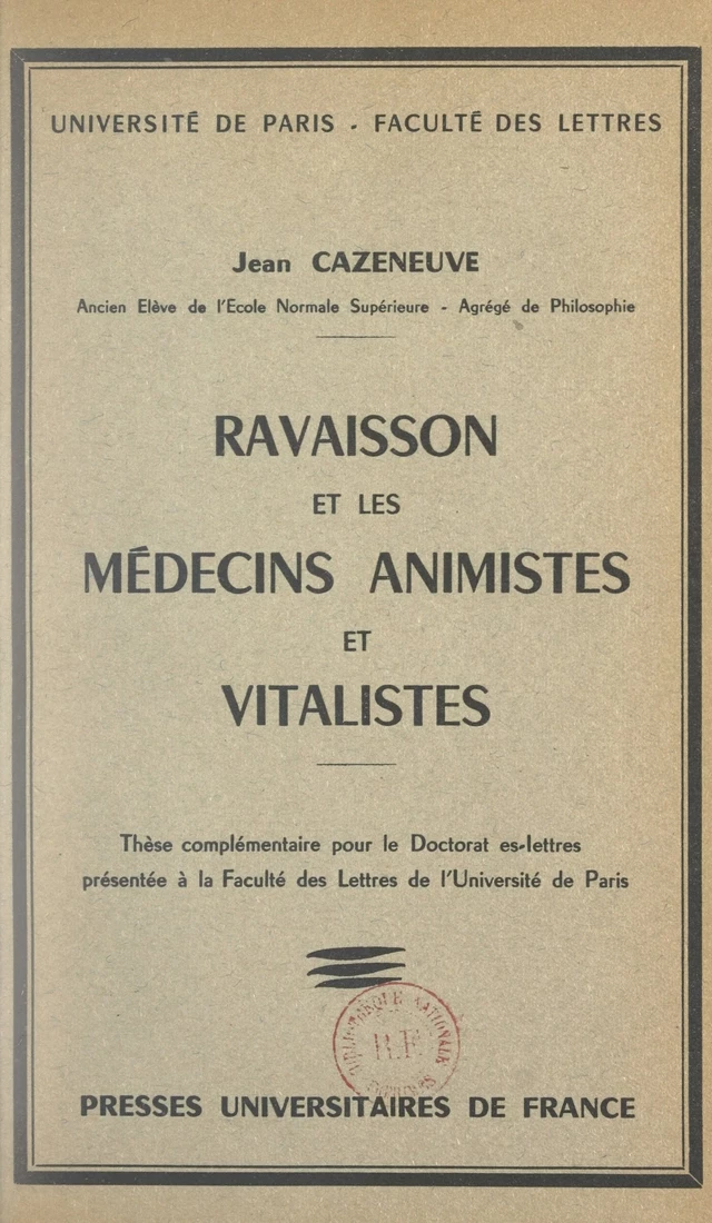 Ravaisson et les médecins animistes et vitalistes - Jean Cazeneuve - FeniXX réédition numérique