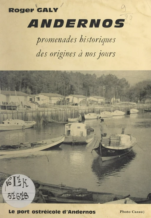 Andernos - Roger Galy - FeniXX réédition numérique