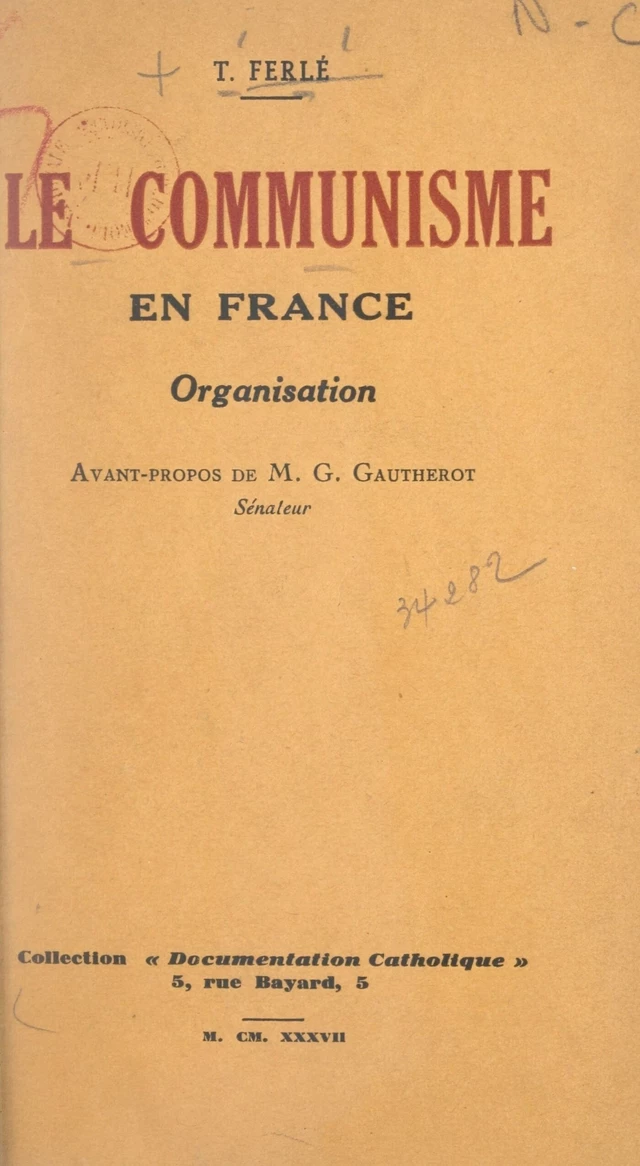 Le communisme en France, organisation - T. Ferlé - FeniXX réédition numérique