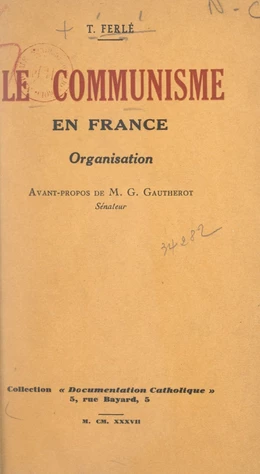 Le communisme en France, organisation