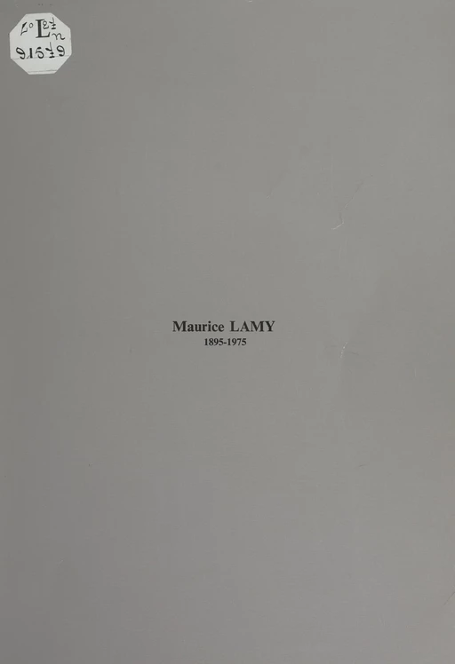 Maurice Lamy, 1895-1975 -  Collectif, Maurice Lamy - FeniXX réédition numérique