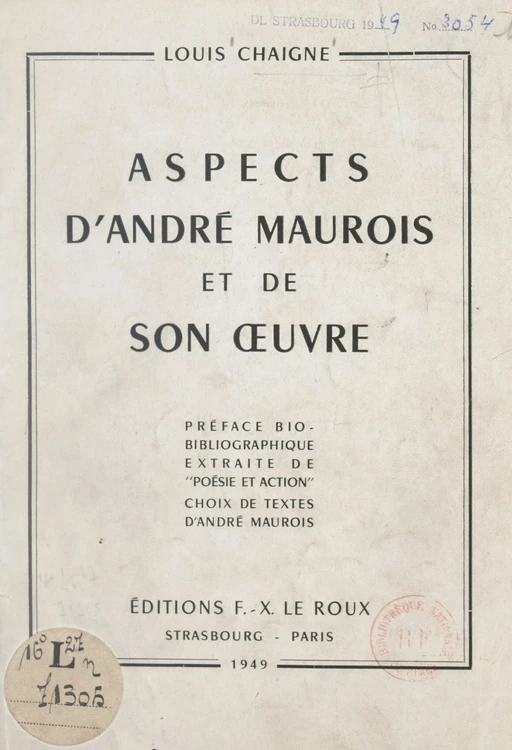 Aspects d'André Maurois et de son œuvre - Louis Chaigne - FeniXX réédition numérique