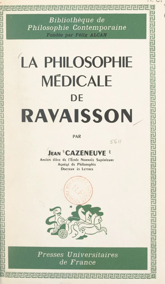 La philosophie médicale de Ravaisson - Jean Cazeneuve - FeniXX réédition numérique