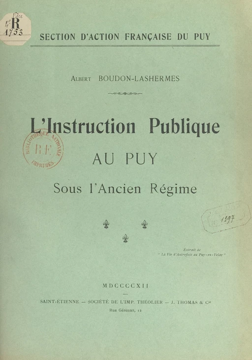 L'instruction publique au Puy sous l'Ancien Régime - Albert Boudon-Lashermes - FeniXX réédition numérique