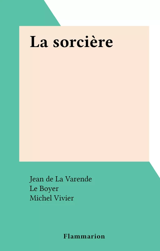 La sorcière - Jean de La Varende - FeniXX réédition numérique