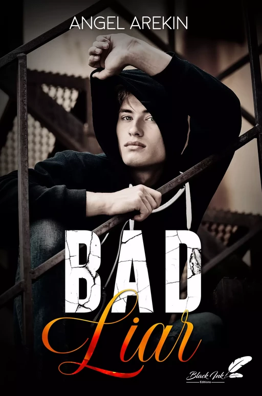 Bad liar - Angel Arekin - Black Ink Editions