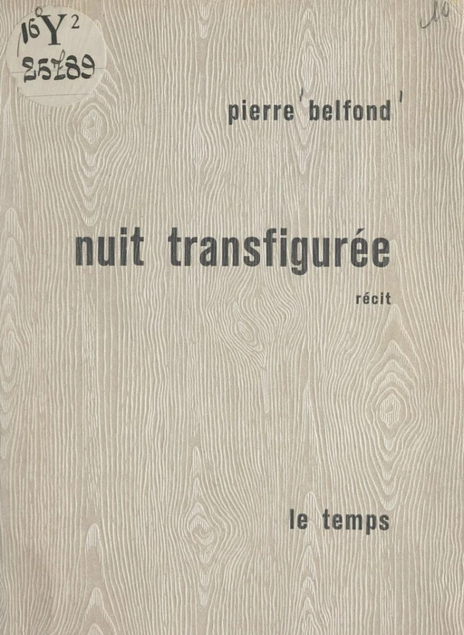 Nuit transfigurée - Pierre Belfond - FeniXX réédition numérique