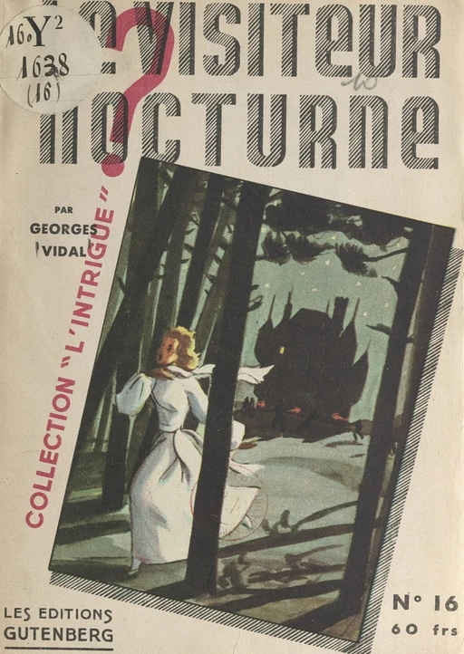 Le visiteur nocturne - Georges Vidal - FeniXX réédition numérique