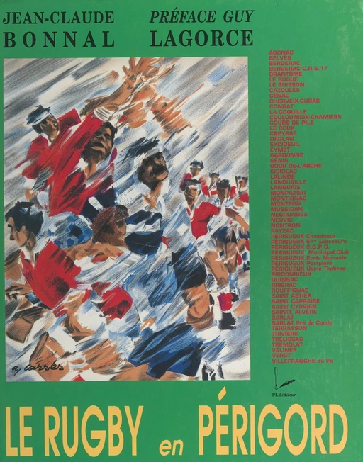 Le rugby en Périgord, des origines à nos jours (2) - Jean-Claude Bonnal - FeniXX réédition numérique