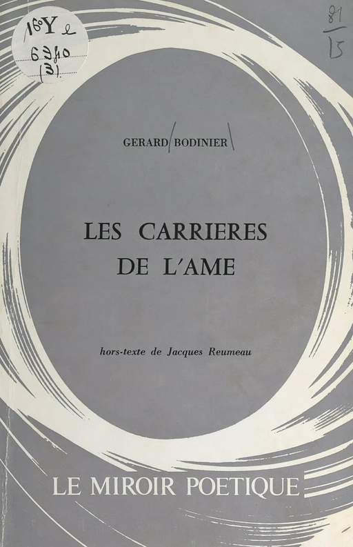 Les carrières de l'âme - Gérard Bodinier - FeniXX réédition numérique