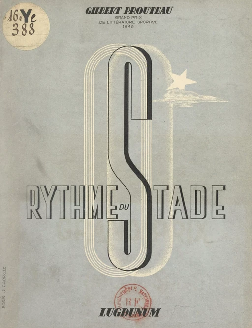 Rythme du stade - Gilbert Prouteau - FeniXX réédition numérique